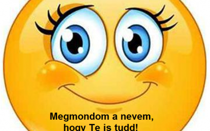 Megmondom a nevem…